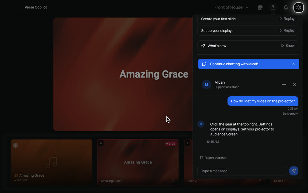 In Verse Copilot, the Help menu opens a chat with Micah. Asked how to get slides on the projector, Micah answers and the settings gear lights up.
